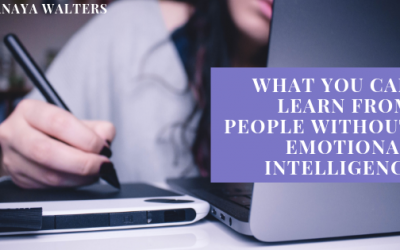 What You Can Learn from People without Emotional Intelligence